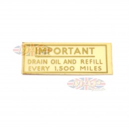 DECAL/  DRAIN & REFILL    OR SEE 60-1816 99-3501