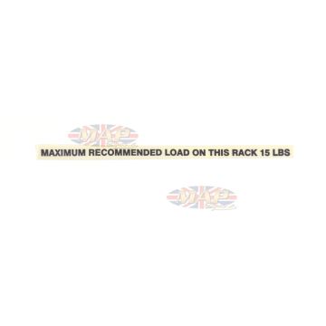 DECAL/  MAX 15LB   T140E RACK 60-7206 