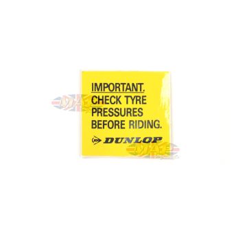 DECAL/ IMPORTANT CHECK TIRE DUNLOP YELLO 60-7235 